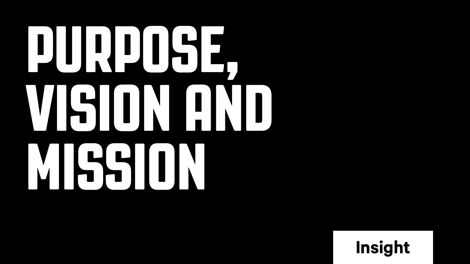 Purpose-vision-mission